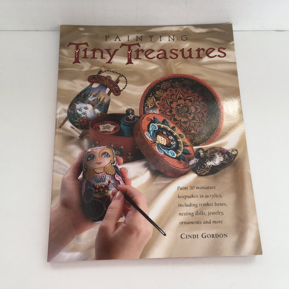 Painting tiny treasures book by Cindi Gordon paint 30 miniature keepsakes
